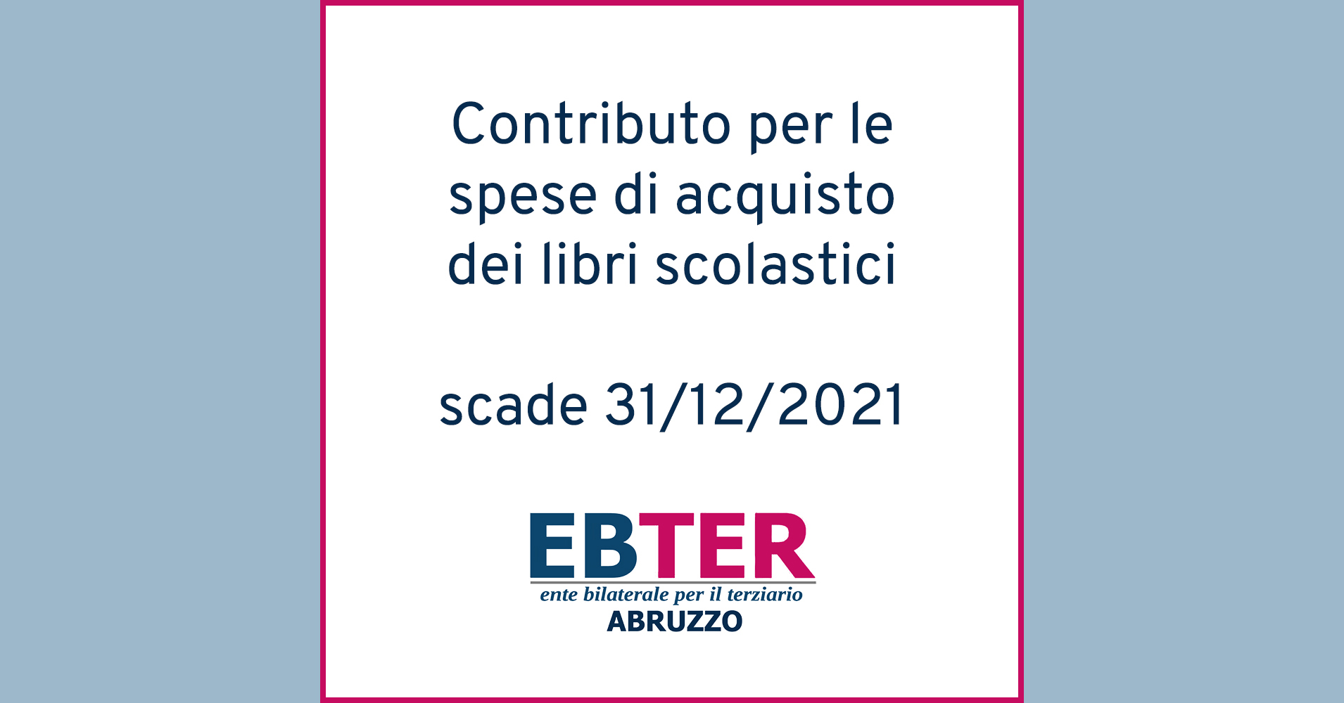 CONTRIBUTO PER IL RIMBORSO DELLE SPESE PER LACQUISTO DI LIBRI